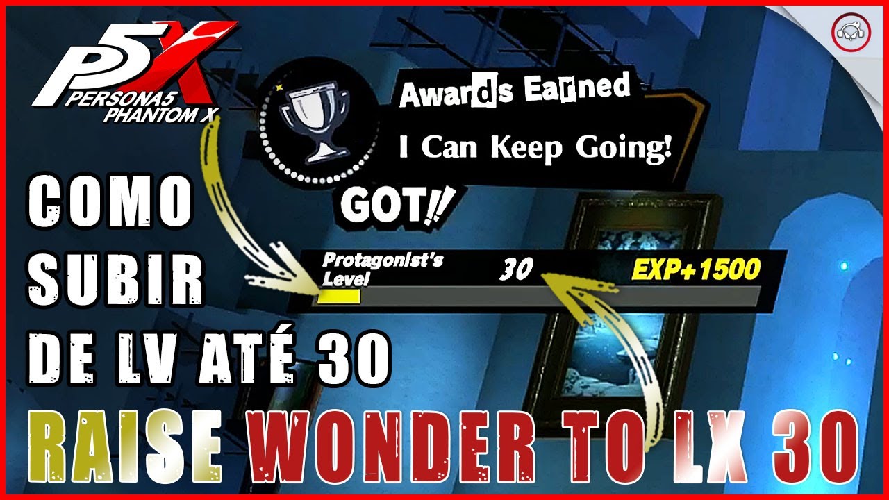 Miniatura do vídeo Persona 5 Phantom X, Como subir de nível até o 30, Raise Wonder to Lv 30 | Super-Dica