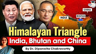 The Himalayan Triangle: Bhutan’s Courtship With India and China | Geopolitics | UPSC GS2