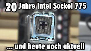 20 Jahre Intel Sockel 775 - Meilenstein und Geschichte des besten CPU Sockels by Tuhl Teim DE 16,697 views 1 month ago 12 minutes, 51 seconds