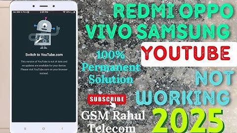 Redmi Note 4 Oppo Vivo Samsung All Android | 4x 5a J7 Y55 A57 | Switch to youtube.com problem | 2025