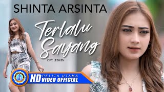 Shinta Arsinta - TERLALU SAYANG (Official Music Video)