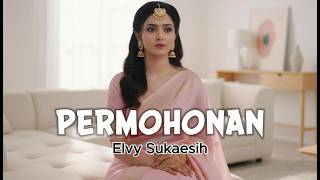 Permohonan  Elvy Sukaesih  Cover Rams studio  Versi India 