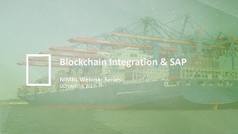 Webinar: Think Outside the Bitcoin: Blockchain Integration & SAP