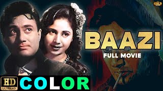 Baazi 1951 (COLOR) - बाज़ी | Romantic Movie | Dev Anand, Geeta Bali, Kalpana Kartik | HD.