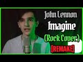 John Lennon Imagine Rock Cover By Talles Cattarin REMAKE