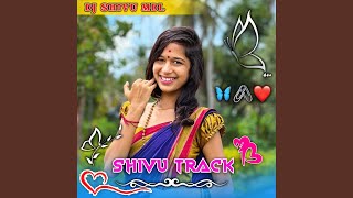 SHIVU TRACK