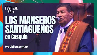 Los Manseros Santiagueños en Cosquín - Festival País 2024