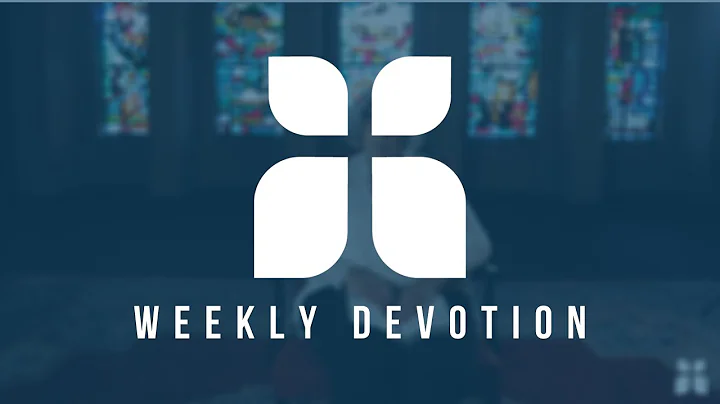 WEEKLY DEVOTION w/ Reverend Laura Shearer