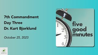 Seventh Commandment - Day Three | Five Good Minutes