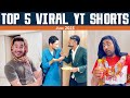 Top 5 viral yt shorts daily of funyaasi part 7  shorts.s compilation