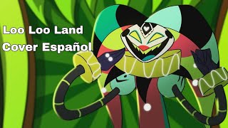 Fizzarolli - Loo Loo Land cover Español (Helluva Boss)