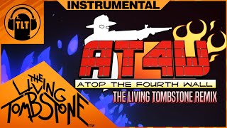 The Living Tombstone - Atop The Fourth Wall Remix [Instrumental] (At4W)