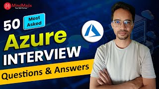 Top 50 Azure Interview Questions and Answers 2026 | MindMajix Profile
