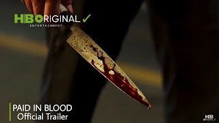 PAID IN BLOOD Official Trailer (2022) | Action Movie