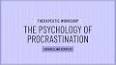 The Psychology of Procrastination ile ilgili video