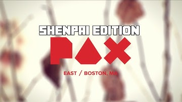 PAX EAST 2017 - Shenpai Edition
