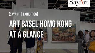 Art Basel Hong Kong at a glanc…