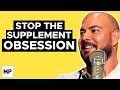 Stop Buying Supplements & Start Doing This to BUILD MORE MUSCLE | Mind Pump 1898
