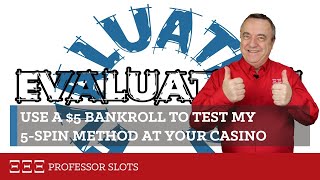 Test for Strategy 1: Only Win Immediately (5Spin Method) at Your Casino