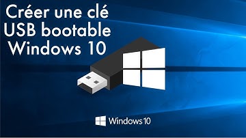 Comment créer une clé USB bootable Windows 10
