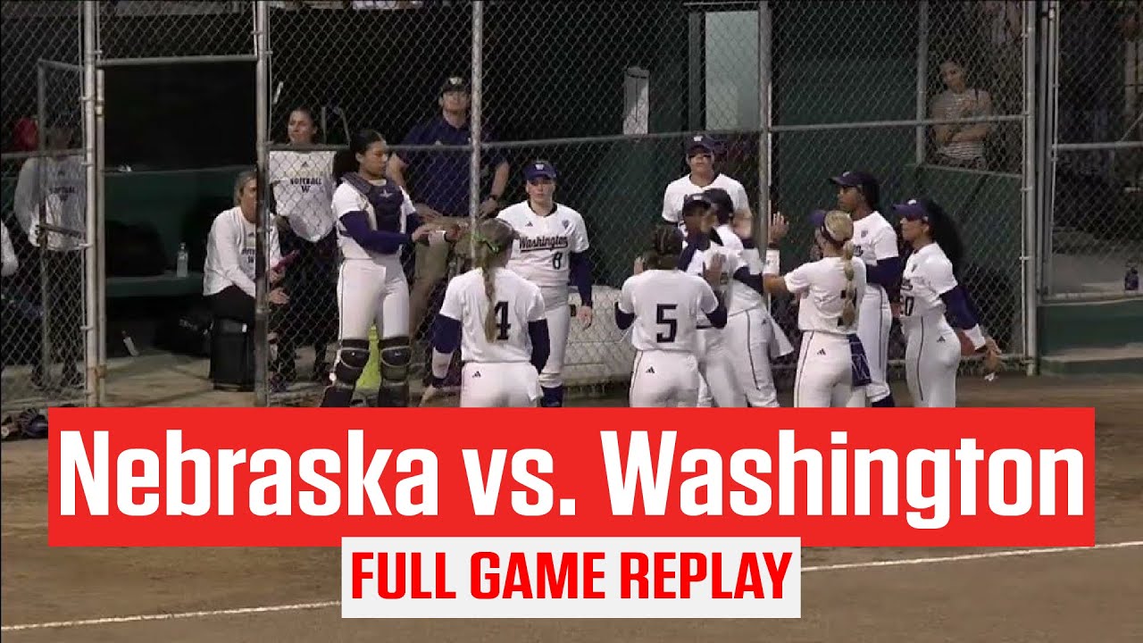 Full Replay: Nebraska vs Washington Softball -  2024 Puerto Vallarta College Challenge