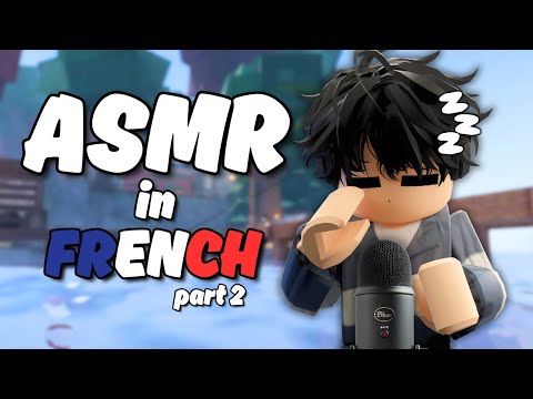 Roblox ASMR in FRENCH 🥖 (mostly rambles, crunchy, and mouth sounds) 💤