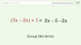 Linear equation with one unknown: Solve 3x+1=2x-5 step-by-step solution