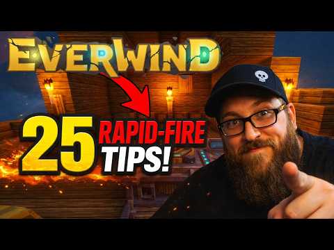 Everwind - 25 Rapid Fire Tips, Things I Wish I Knew.
