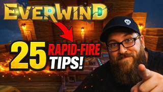 Everwind - 25 Rapid Fire Tips, Things I Wish I Knew.