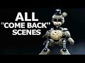 The Joy Of Creation: Story Mode - All  'Come Back' Game Over Cutscenes (FNAF Horror Game 2017)