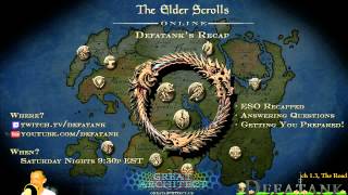 Episode 28 ESO Recapped - Patch 1.3 Update, The Road Ahead August, Preview 1.4 Update