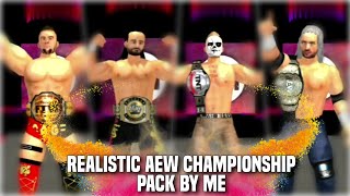 Wr3D Aew Realistic Championship Pack By Me For All Mods