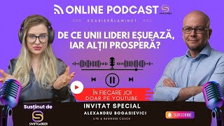 Află Cum Să Fii Un Lider Inspirat și Inspirator cu Alexandru Bogasievici