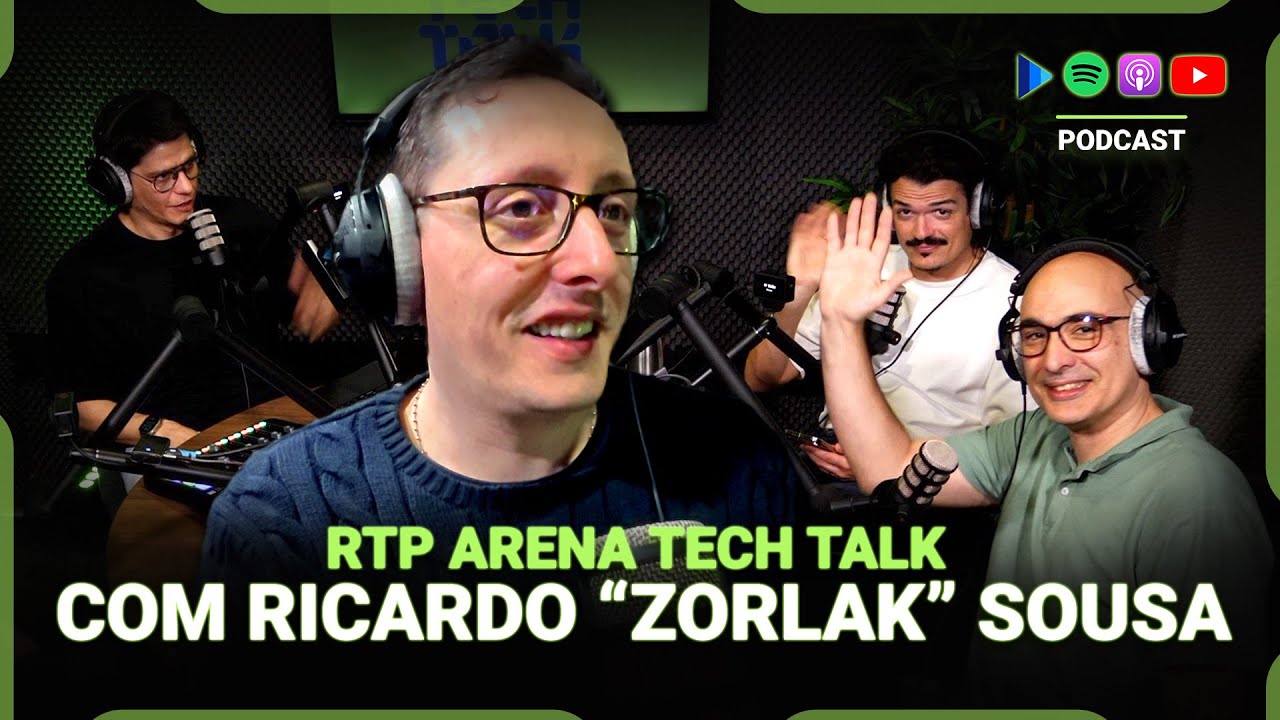 RTP Arena Tech Talk 47.0 - Falar de Tech, com Ricardo “Zorlak” Sousa