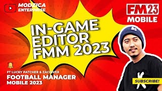 TUTORIAL IN GAME EDITOR FOOTBALL MANAGER MOBILE 2023 | STEP BY STEP