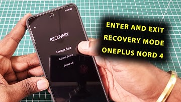 How To Enter And Exit Recovery Mode On OnePlus Nord 4!