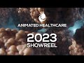 2023 medical animation showreel  animated healthcare