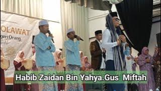 KAJIAN & SHOLAWAT BERSAMA HABIB ZAIDAN BIN YAHYA & GUS MIFTAH DI HONG KONG || SESI 2