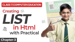 Class 7 Computer Education Chapter-3 | Creating List in HTML with Practical