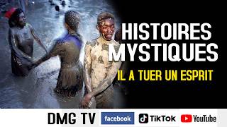 IL A TUE UN ESPRIT ...HISTOIRE MYSTIQUE :::DMG TV