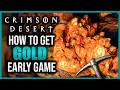 Where to Find GOLD Early Game in Crimson Desert