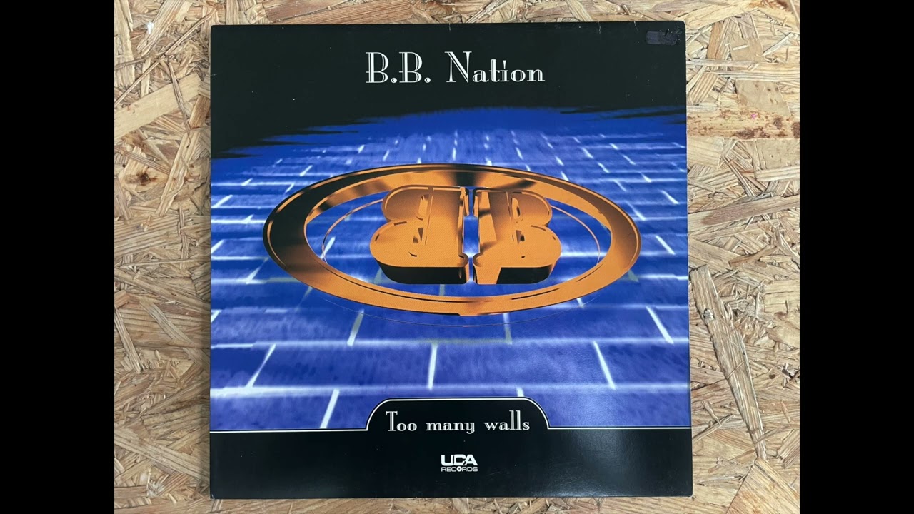 B.B. Nation - Too Many Walls (Groove Mix) - YouTube