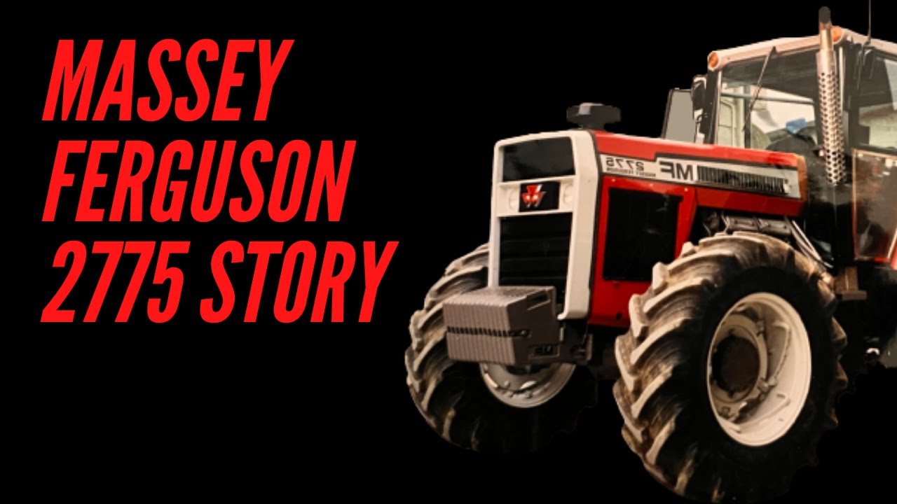 MASSEY FERGUSON 2775 STORY (200+ HP)