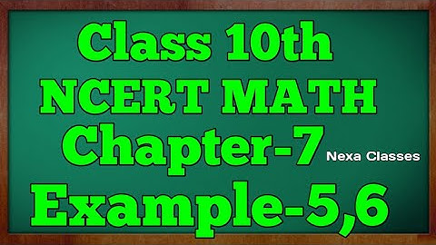 Example 5,6 Chapter 7 (Coordinate Geometry) Class 10th Math