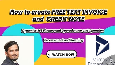 Free Text Invoice -Credit Note-D365 FO