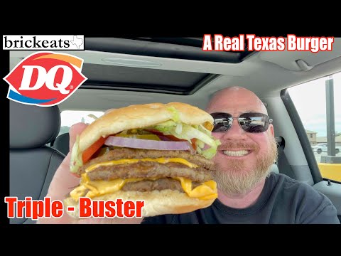 Dairy Queen Triple Buster REVIEW- And JALITOS! brickeats