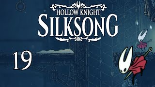 Mist - Silksong (Episode 19)