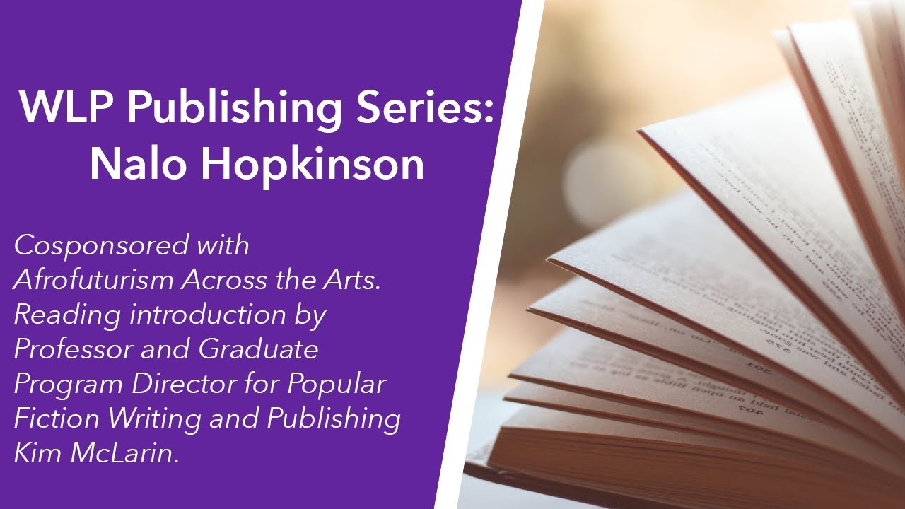WLP Reading Series: Nalo Hopkinson