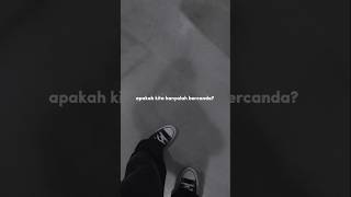 Apakah Kita Hanya Bercanda  Tissa Biani liriklagu musik story shorts