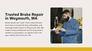 Best Auto Repair and Brake Services in Weymouth, MA | Ultimate Auto Care